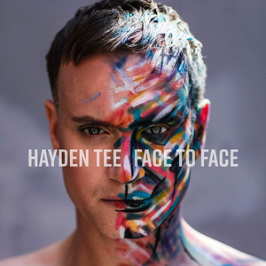 BWW Album Review: FACE TO FACE, Hayden Tee Image