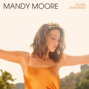 Mandy Moore to Release First New Album in 10 Years on March 6 