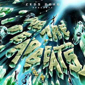 Zeds Dead Release New Compilation Album WE ARE DEADBEATS VOL. 4 Image