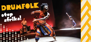 Step Africa!'s DRUMFOLK Will Bring Inspired Music & Dance to New Victory 