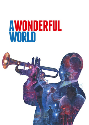 Juson Williams, Dionne Figgins, Lana Gordon and More to Star in World Premiere of A WONDERFUL WORLD  Image