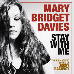 Tony Nominee Mary Bridget Davies to Release New Album STAY WITH ME Image