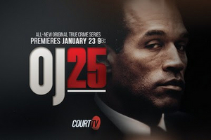 Court TV's Original True Crime Series Documenting The O.J. Simpson Murder Premieres January 23  Image