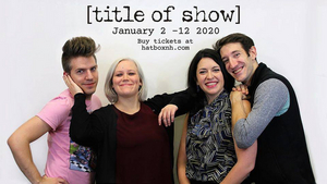 Feature: [title of show] at The Actorsingers 