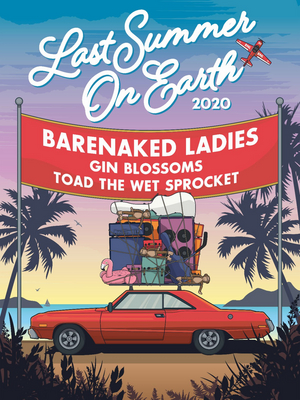 Barenaked Ladies Announce 'Last Summer On Earth' Tour 