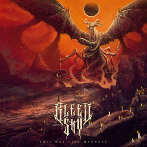 Bleed The Sky Releases Album THIS WAY LIES MADNESS Image