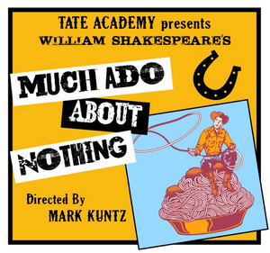 The Ellen Theatre Presents MUCH ADO ABOUT NOTHING Image