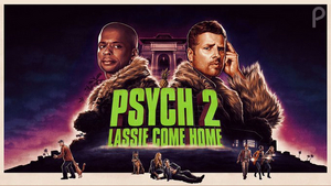 Allison Miller, Sarah Chalke, Kadeem Hardison & Richard Schiff Join PSYCH 2: LASSIE COME HOME 