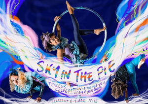 Guest Blog: Director Joanna Vymeris On Combining Poetry and Circus in SKY IN THE PIE 