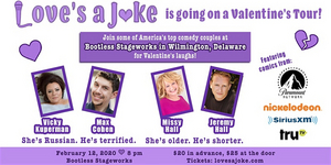 LOVE'S A JOKE - VALENTINE'S COMEDY SPECIAL at Bootless Stageworks 