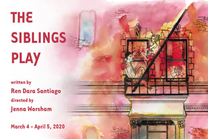 Rattlestick Playwrights Theater Will Continue 25th Anniversary Season with Ren Dara Santiago's THE SIBLINGS PLAY 