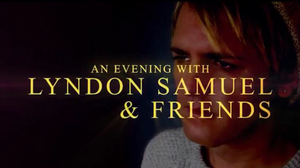 AN EVENING WITH LYNDON SAMUEL AND FRIENDS is Coming to The Actor's Church, Covent Garden 