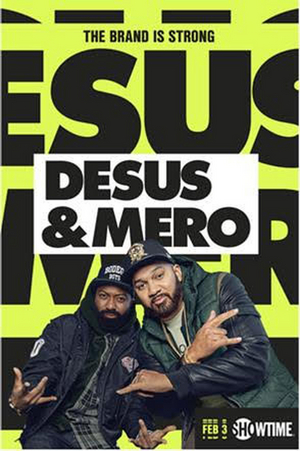 DESUS & MERO Returns to Showtime for Season Two  Image