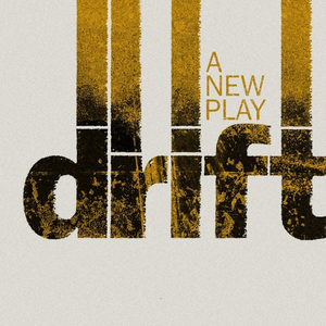 DRIFT To Make World Premiere Off-Broadway At New World Stages Image