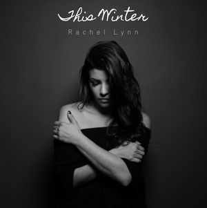 Rachel Lynn Premieres New Single 'This Winter' Image