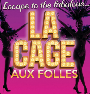 Riverside Theatre presents LA CAGE AUX FOLLES Image