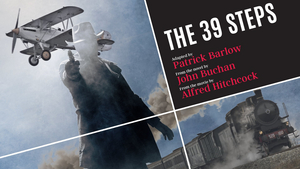 Review: THE 39 STEPS at Tipping Point Theatre Is A Hilarious, Fast-Paced Comedy! Image