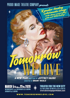 Proud Image Theatre Company to Present TOMORROW WE LOVE Image
