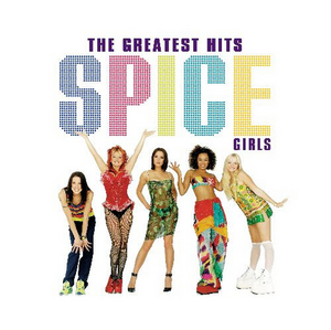 Spice Girls Re-Release SPICE WORLD and GREATEST HITS on Vinyl 