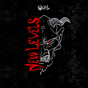 Worl Drops New Single 'New Levels New Devils' Image