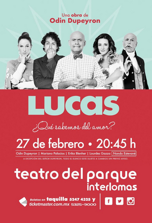 LUCAS: la amistad, el amor y el compromiso en una comedia de Odín Dupeyrón Image