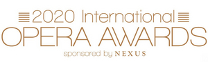 Finalists Announced for International Opera Awards 2020 