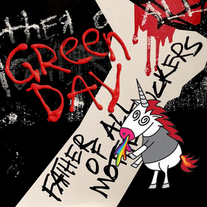 Green Day Releases New Album FATHER OF ALL… 