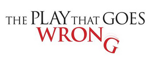 The Play That Goes Wrong