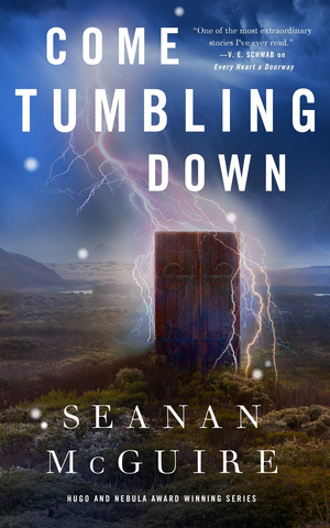 Review: COME TUMBLING DOWN by Seanan McGuire Image