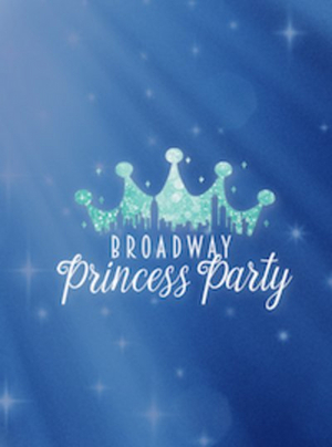 Popejoy Hall Will Present BROADWAY PRINCESS PARTY with Laura Osnes, Susan Egan, and Courtney Reed 