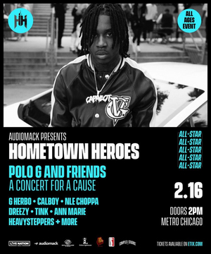 Audiomack Partners With Polo G & Friends to Produce 'Hometown Heroes Allstar' Chicago Charity Show  Image