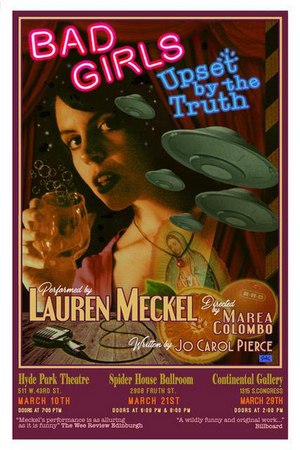 BAD GIRLS UPSET BY THE TRUTH to Return to Austin in March Image