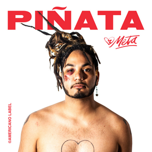 META to Release New EP Piñata on February 14th 