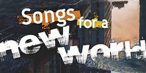 Review: SONGS FOR A NEW WORLD at ART4 Image