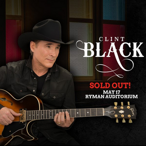 Clint Black Sells Out Upcoming Performance At The Ryman Auditorium Image