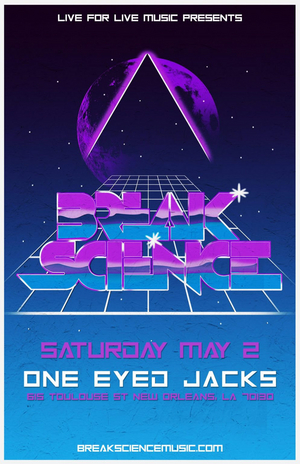 Break Science Announces Late-Night Show During Jazz Fest Image