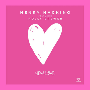 Henry Hacking Celebrates Valentine's Day with Release Of 'New Love' 