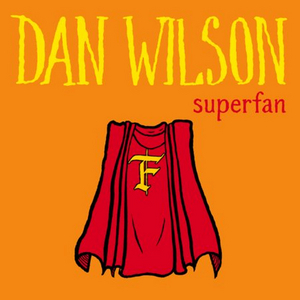 Dan Wilson Unveils 'Superfan' for His Monthly Singles Series Image