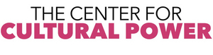 The Center for Cultural Power and 5050by2020 Launch THE DISRUPTORS FELLOWSHIP Image