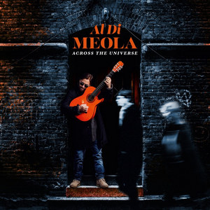 Al Di Meola Releases New Album ACROSS THE UNIVERSE 