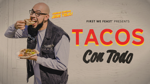 First We Feast Launches New Series on LA's Taco Culture 