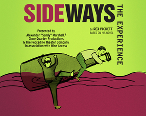 SIDEWAYS THE EXPERIENCE Begins Performances This Thursday Image