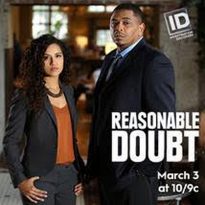 ID Examines Questionable Courtroom Convictions in REASONABLE DOUBT  Image