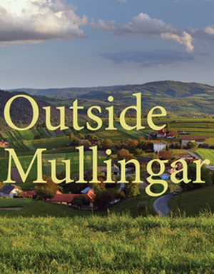 Review: OUTSIDE MULLINGAR at Delaware Theatre Company Image