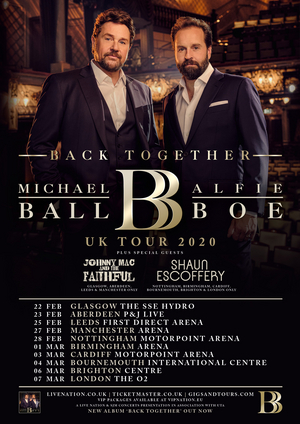 Michael Ball and Alfie Boe Announce Special Guests Johnny Mac & The Faithful and Shaun Escoffery For The 'Back Together' 2020 Tour 