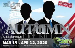 The Ensemble Theatre Will Present Political Drama AUTUMN by Richard Wesley 