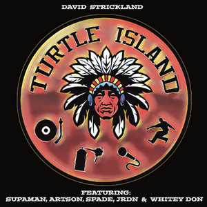 Native American Producer David Strickland Releases New Single 'Turtle Island' 