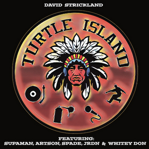 Native American Producer David Strickland Releases New Single 'Turtle Island' Image