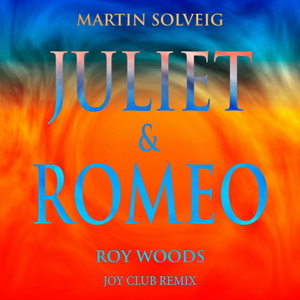 Joy Club Remix Martin Solveig and Roy Woods' Latest Hit 'Juliet & Romeo' 