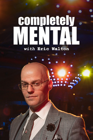 The Hidden Cabaret Will Present COMPLETELY MENTAL Image